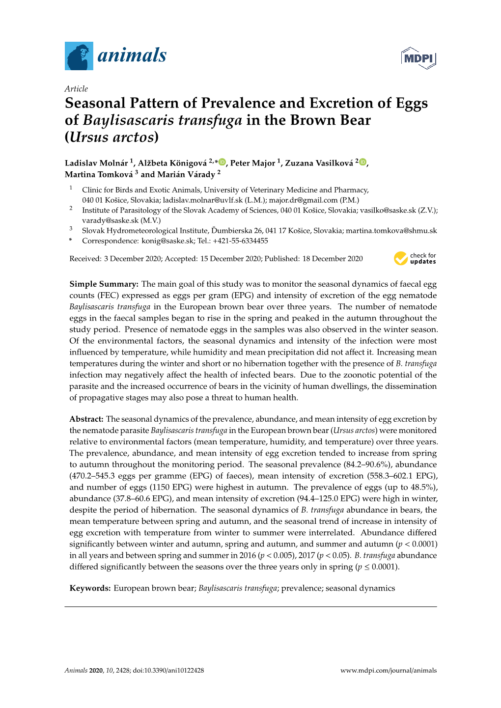 Seasonal Pattern of Prevalence and Excretion of Eggs of Baylisascaris Transfuga in the Brown Bear (Ursus Arctos)