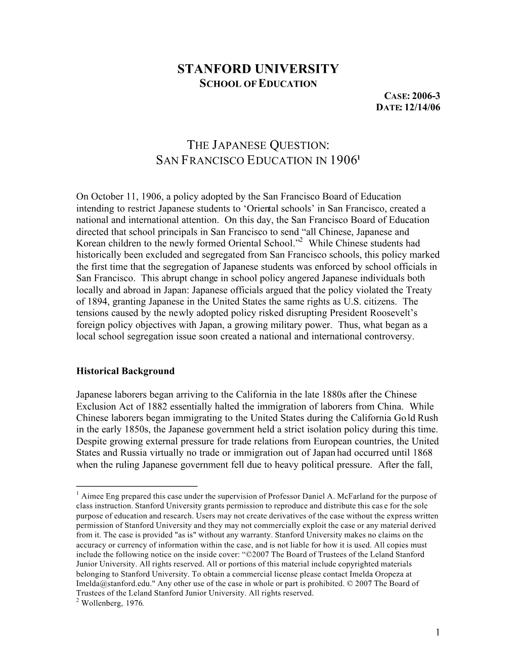 Stanford University School of Education Case: 2006-3 Date: 12/14/06