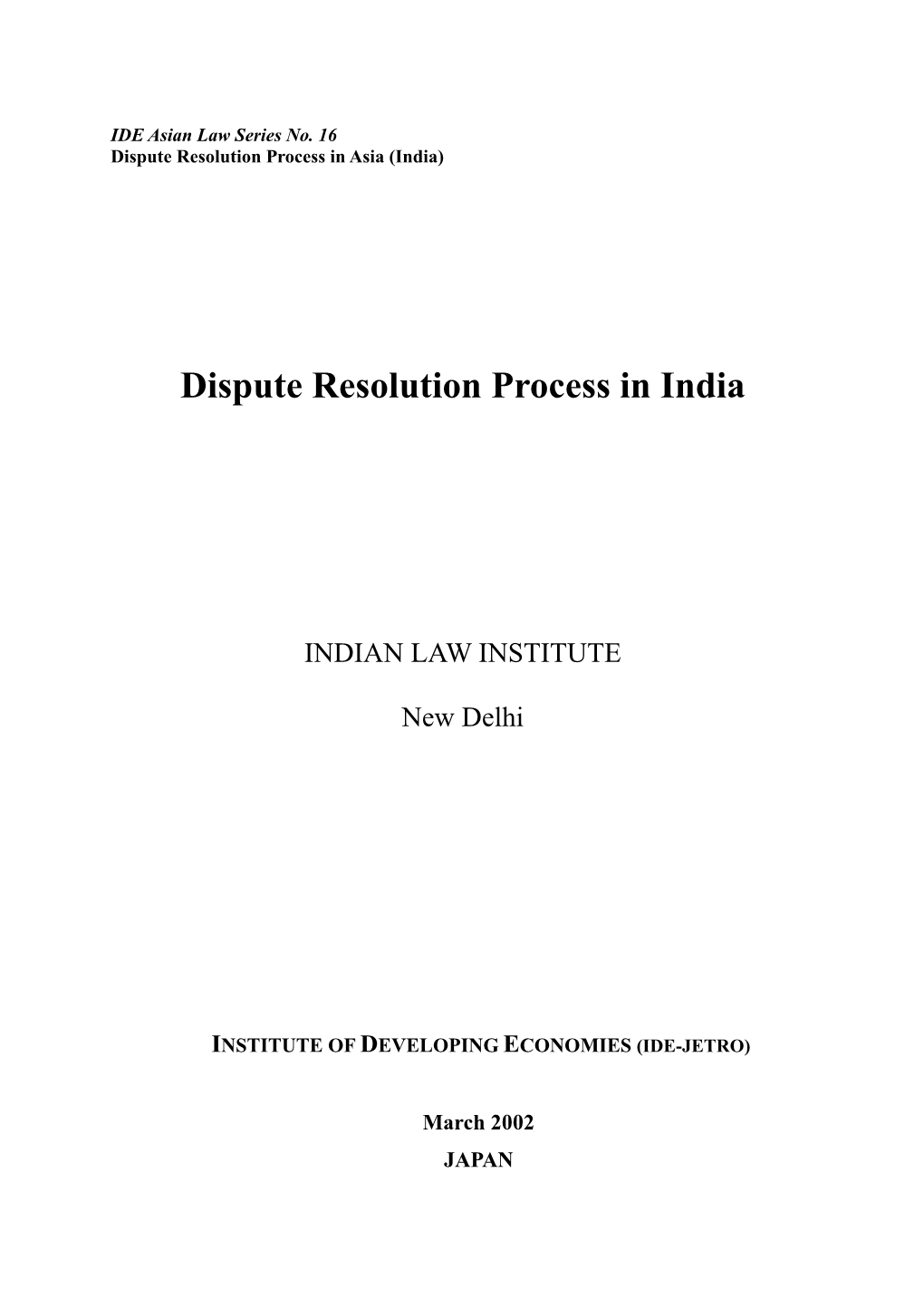 Dispute Resolution Process in India