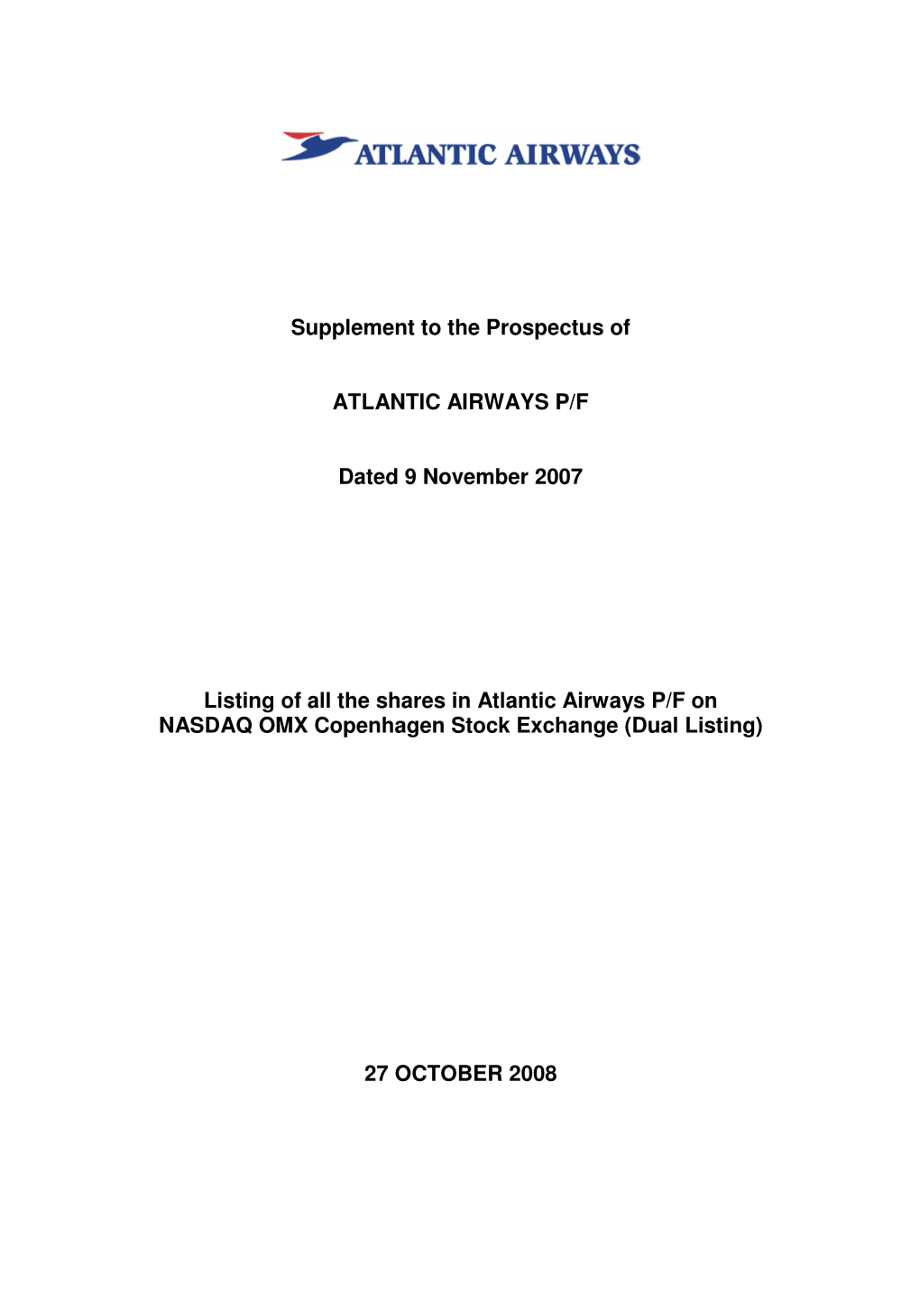 Supplement to the Prospectus of ATLANTIC AIRWAYS P/F Dated 9