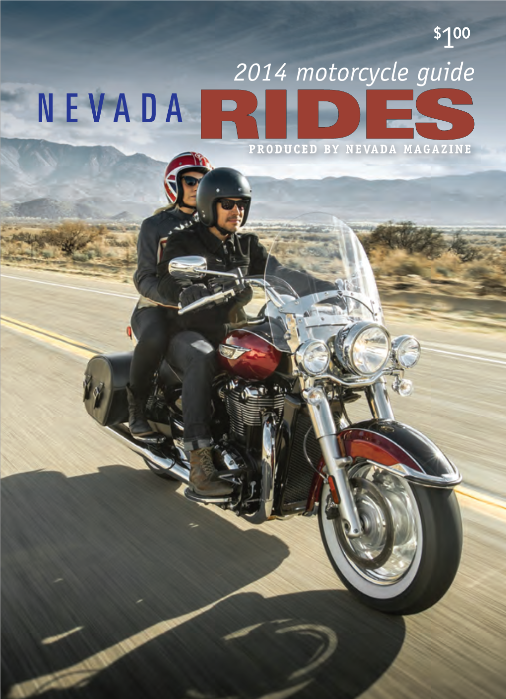 Nevada Rides Your Vacation Produced by Nevada Magazine