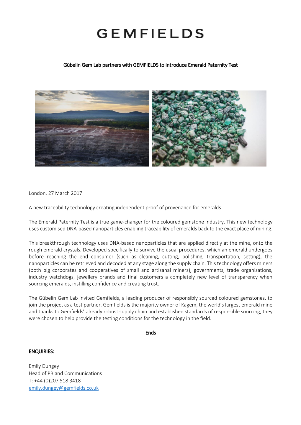 Gübelin Gem Lab Partners with GEMFIELDS to Introduce Emerald Paternity Test London, 27 March 2017 a New Traceability Technology