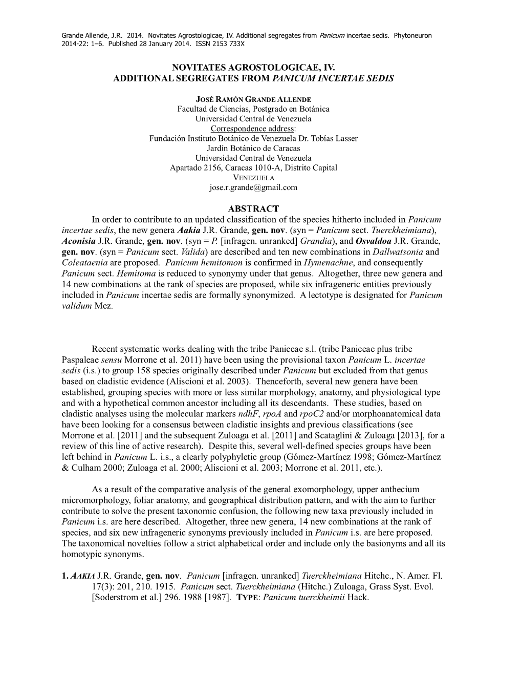 Novitates Agrostologicae, IV. Additional Segregates from Panicum Incertae Sedis