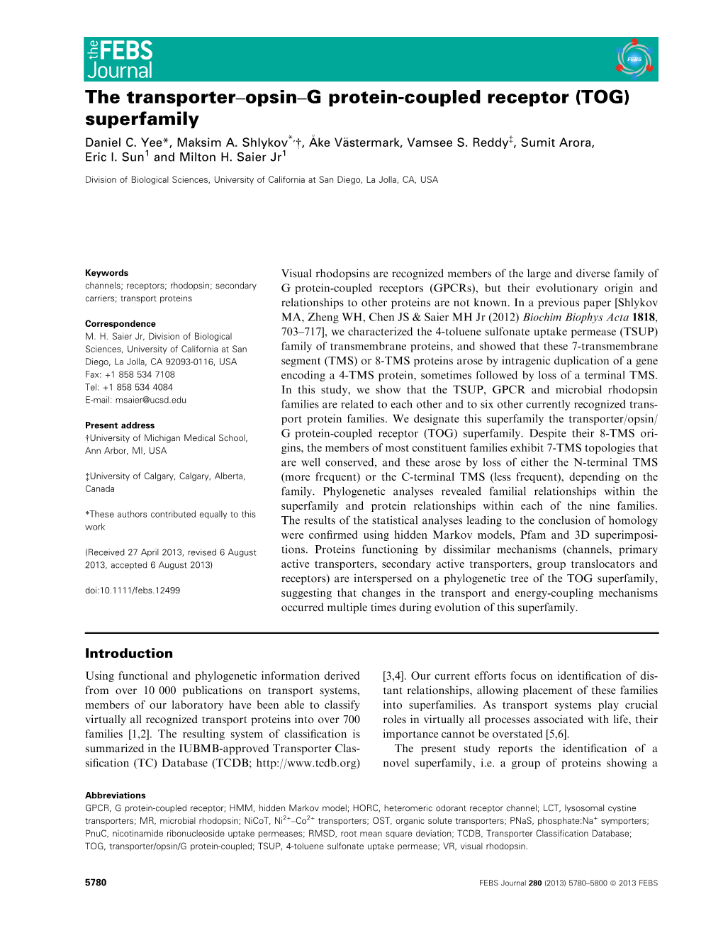 The Transporter–Opsin–G Protein-Coupled Receptor (TOG) Superfamily Daniel C