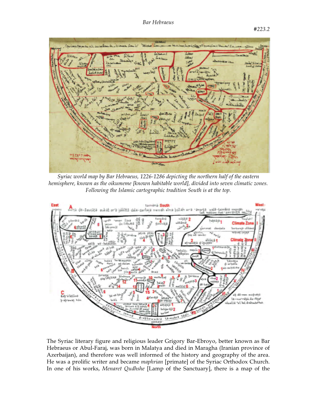 Bar Hebraeus #223.2 Syriac World Map by Bar Hebraeus, 1226-1286 Depicting the Northern Half of the Eastern Hemisphere, Known As