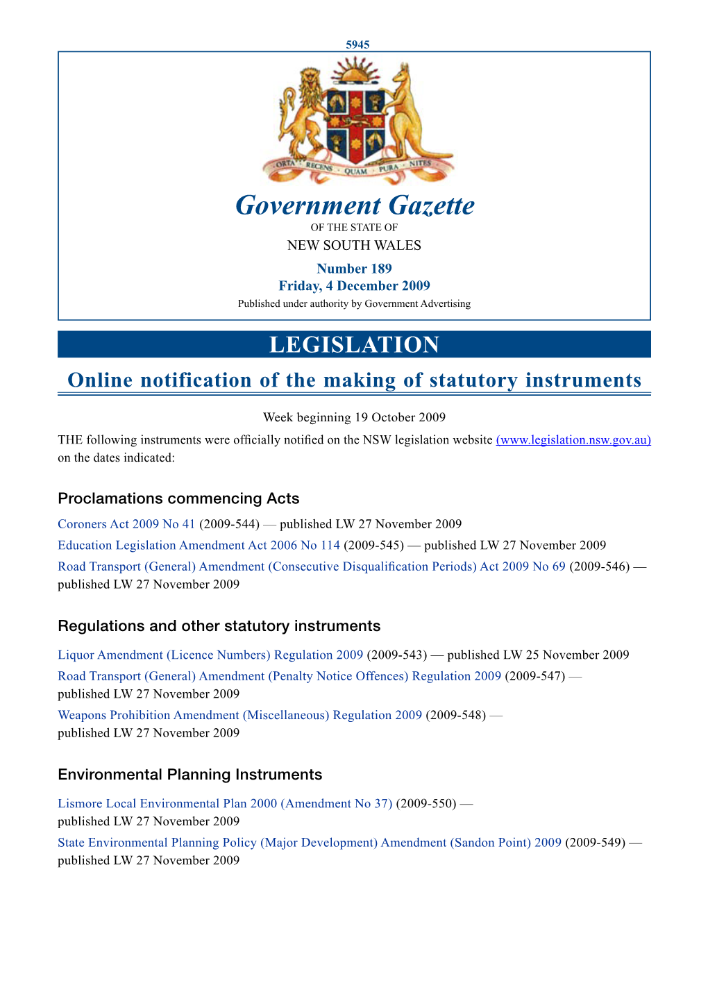 Government Gazette of the STATE of NEW SOUTH WALES Number 189 Friday, 4 December 2009 Published Under Authority by Government Advertising