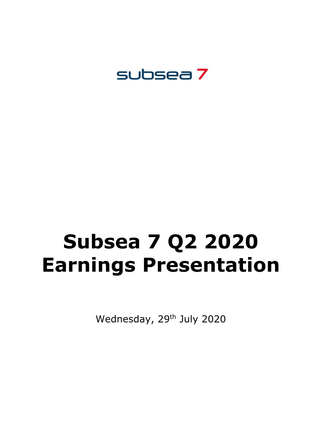 Subsea 7 Q2 2020 Transcript