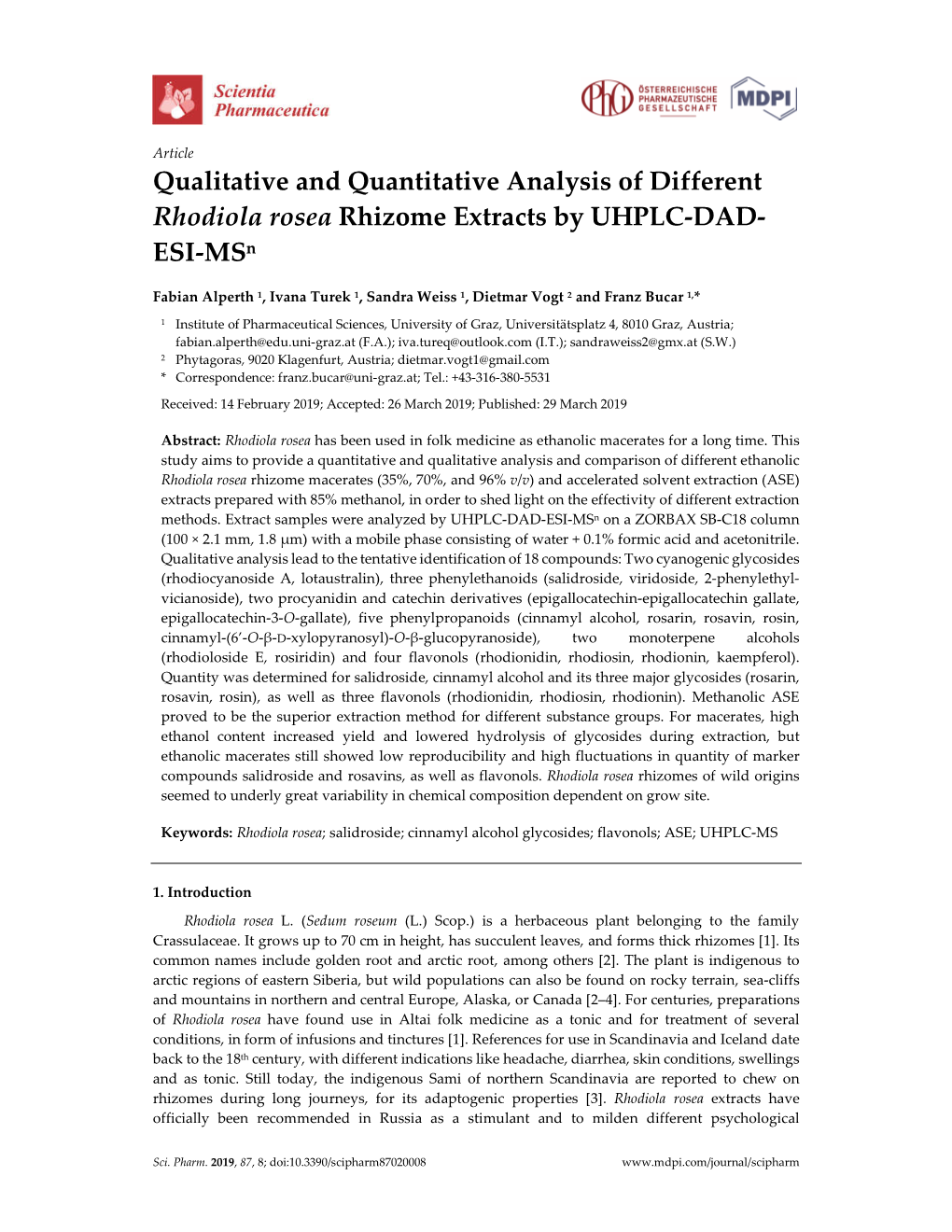 Qualitative and Quantitative Analysis of Different Rhodiola Rosea Rhizome Extracts by UHPLC-DAD- ESI-Msn