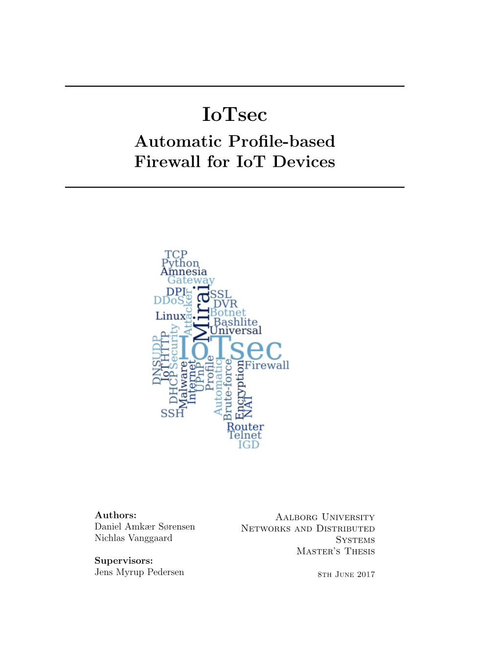 Iotsec: Automatic Profile-Based Firewall for Iot Devices