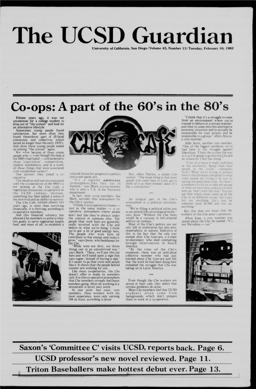 Co-Ops: a Part of the 60'S in the 80'S