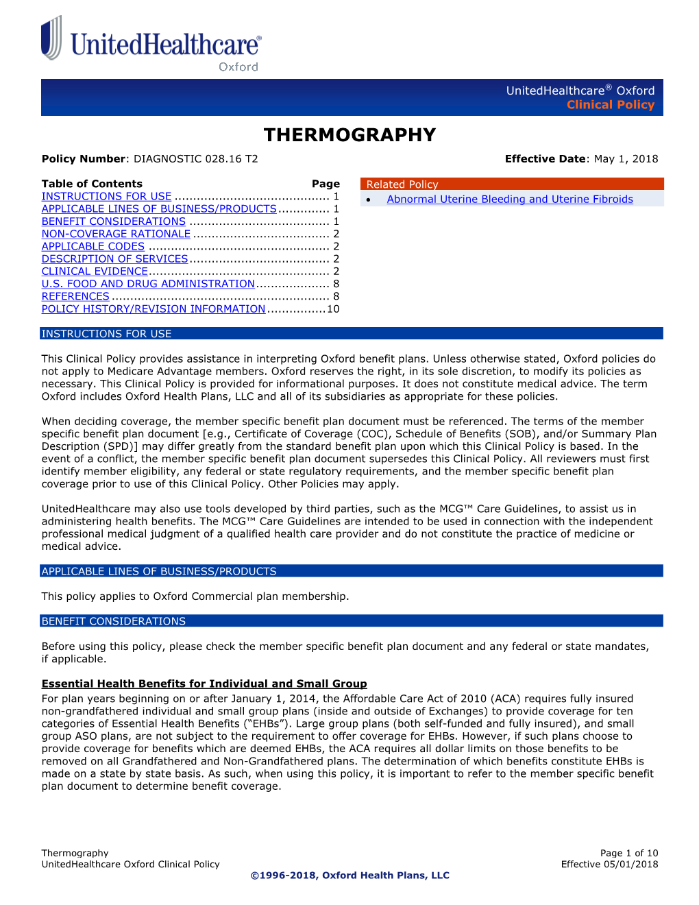 THERMOGRAPHY Policy Number: DIAGNOSTIC 028.16 T2 Effective Date: May 1, 2018