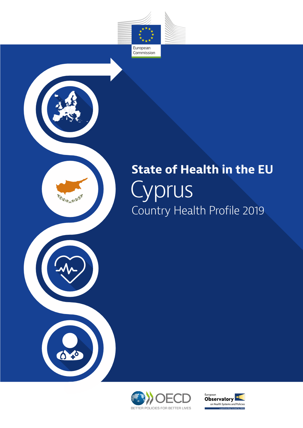 Cyprus CY Country Health Profile 2019 the Country Health Profile Series Contents