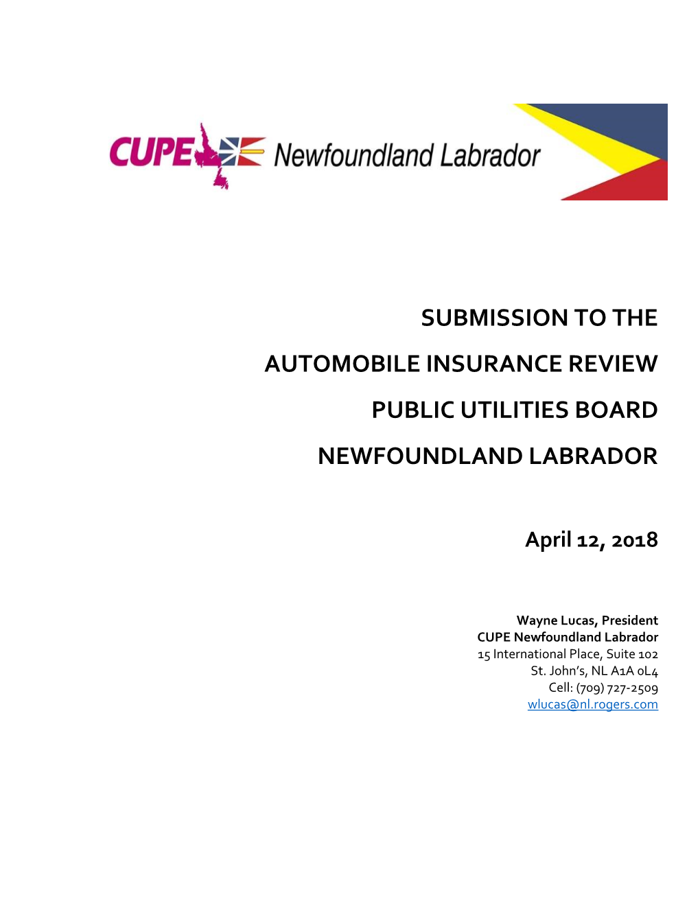 Submission to the Automobile Insurance Review Public Utilities Board Newfoundland Labrador