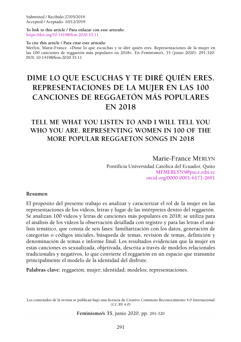 Dime Lo Que Escuchas Y Te Diré Quién Eres. Representaciones De La Mujer En Las 100 Canciones De Reggaetón Más Populares En 2018»