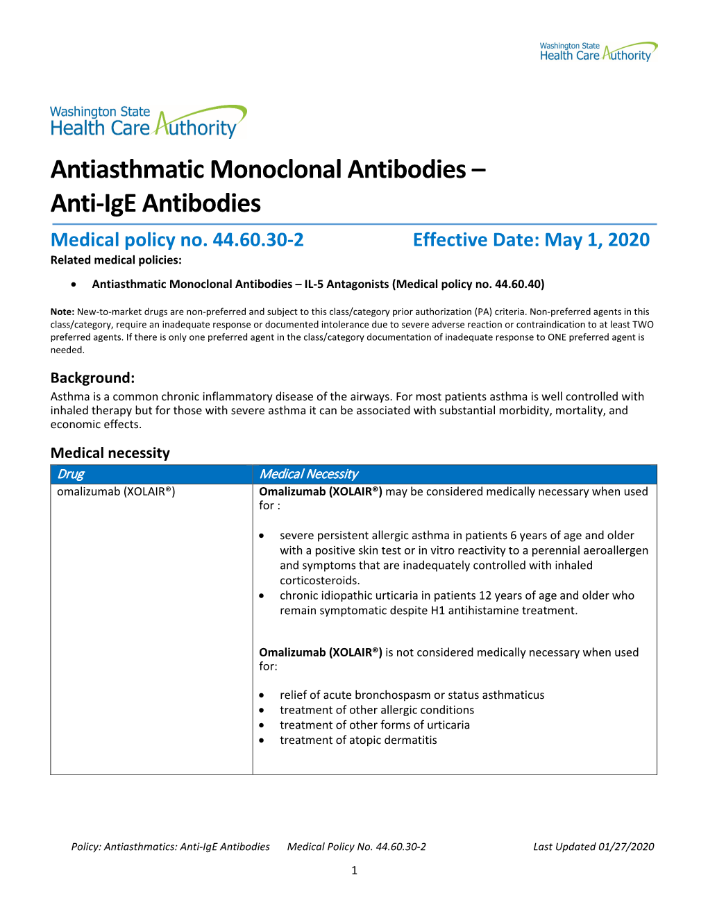 Antiasthmatic Monoclonal Antibodies – Anti-Ige Antibodies Medical Policy No