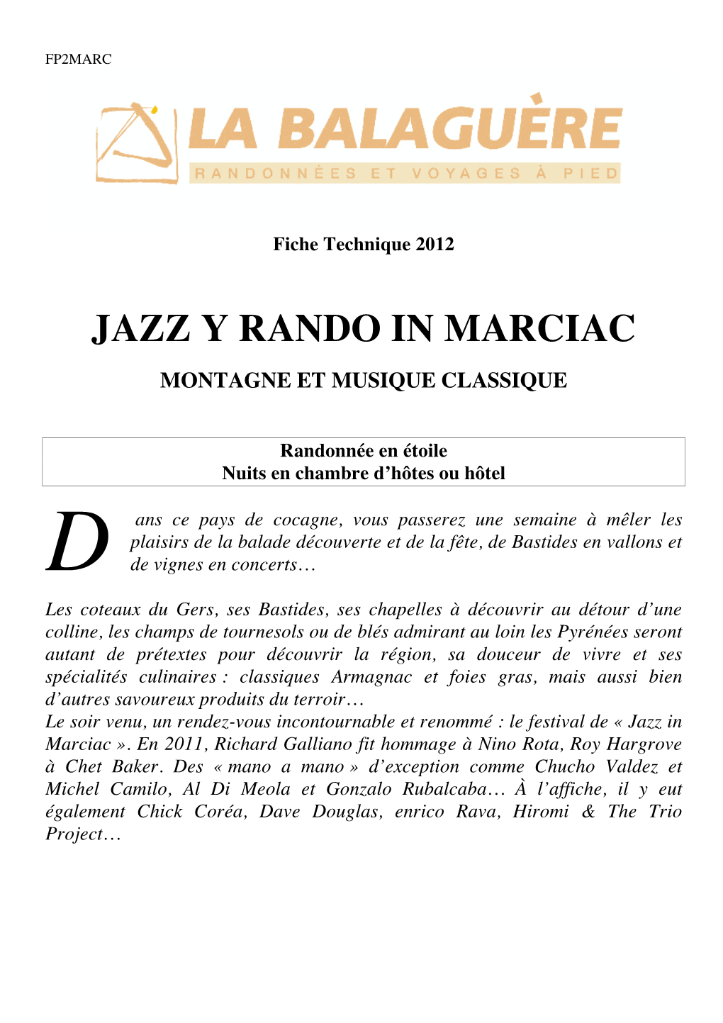 Jazz Y Rando in Marciac