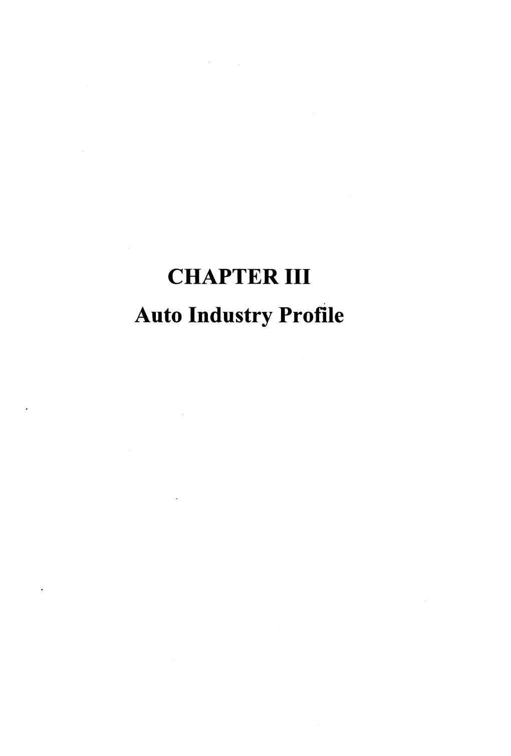 CHAPTER III Auto Industry Profile Introduction to Auto Sector