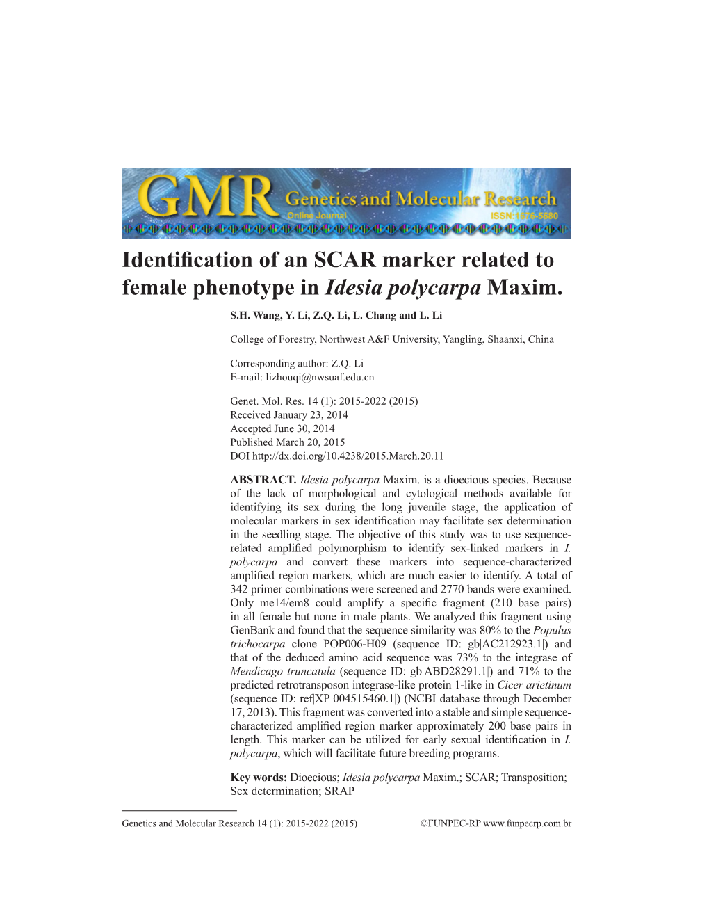 Identification of an SCAR Marker Related to Female Phenotype in Idesia Polycarpa Maxim. S.H