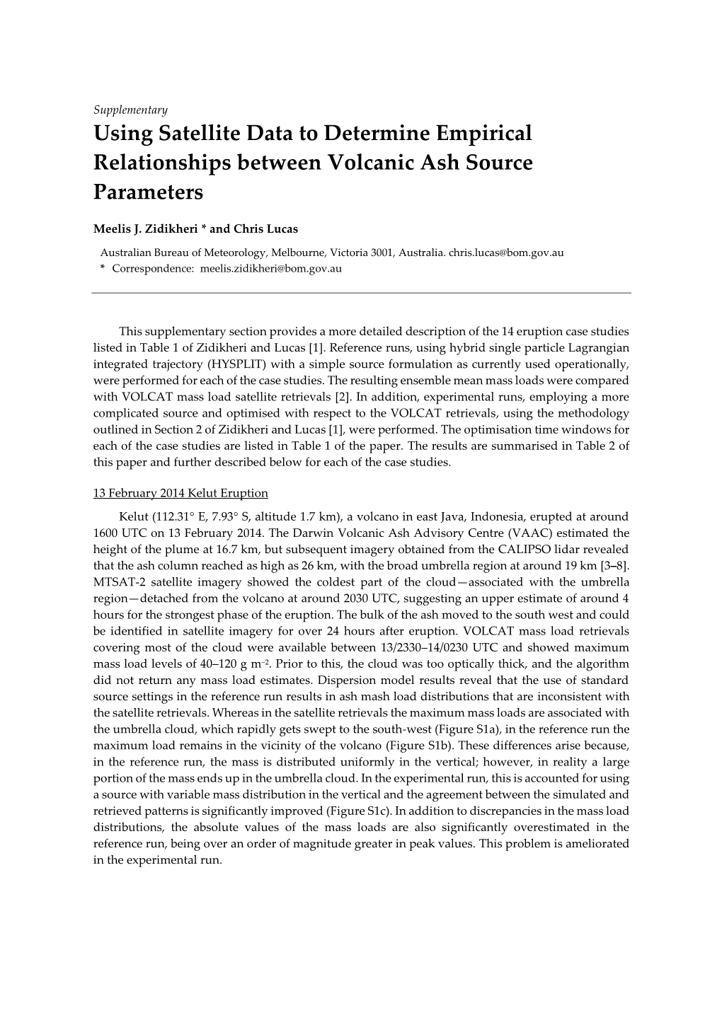 Using Satellite Data to Determine Empirical Relationships Between Volcanic Ash Source Parameters