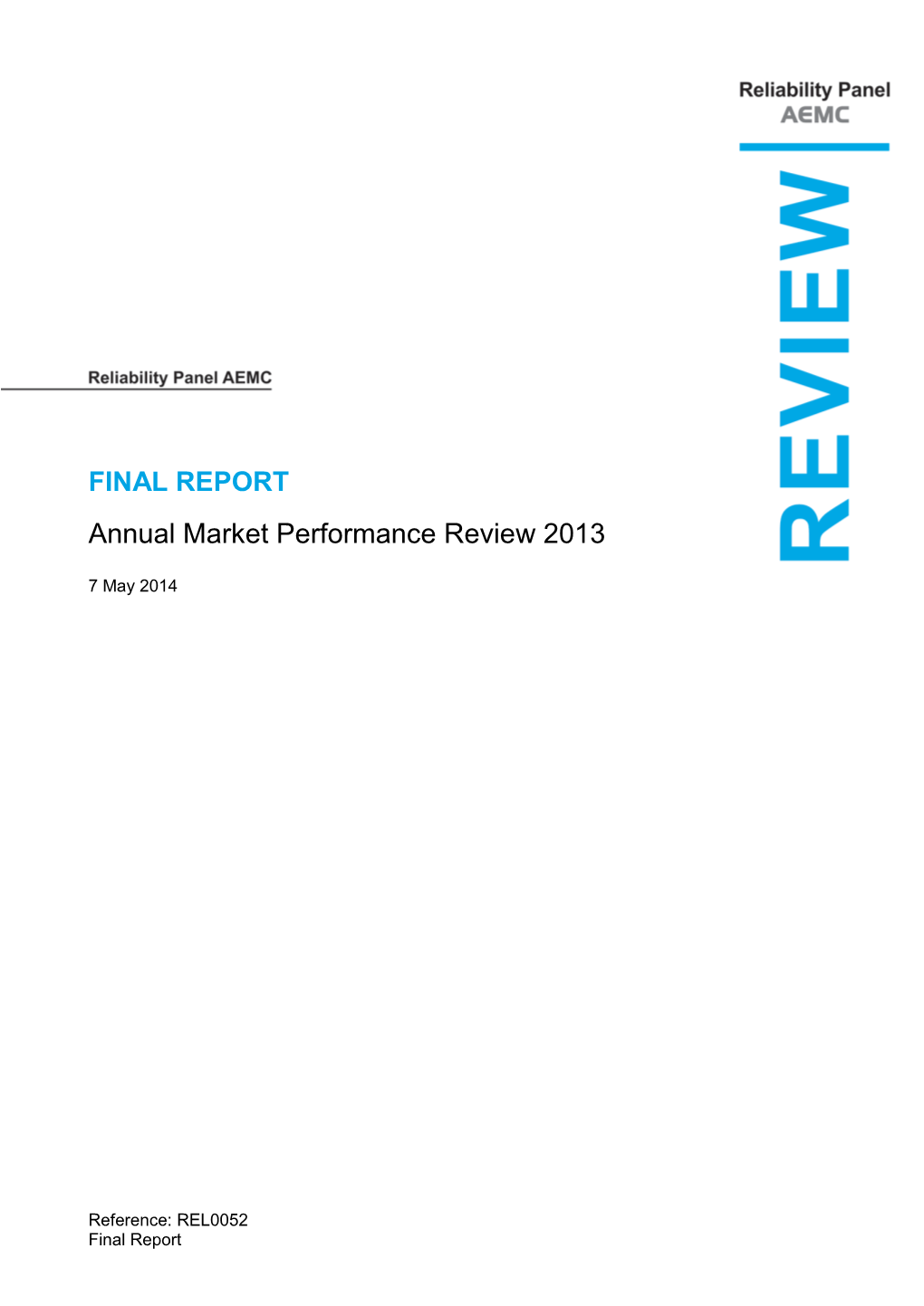 Annual Market Performance Review 2013