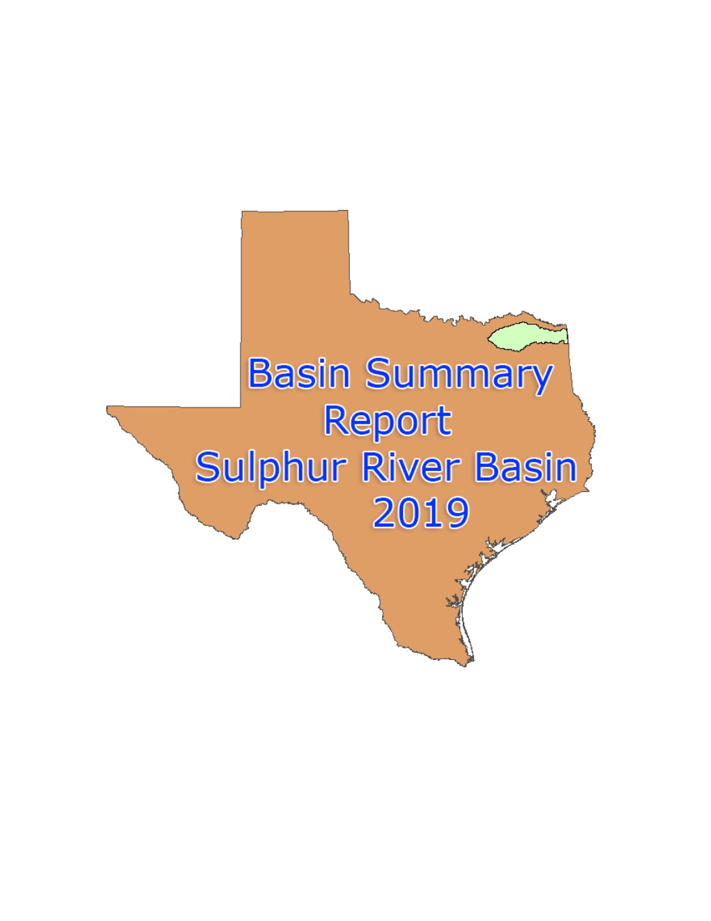 Basin Summary Report Sulphur River Basin 2019