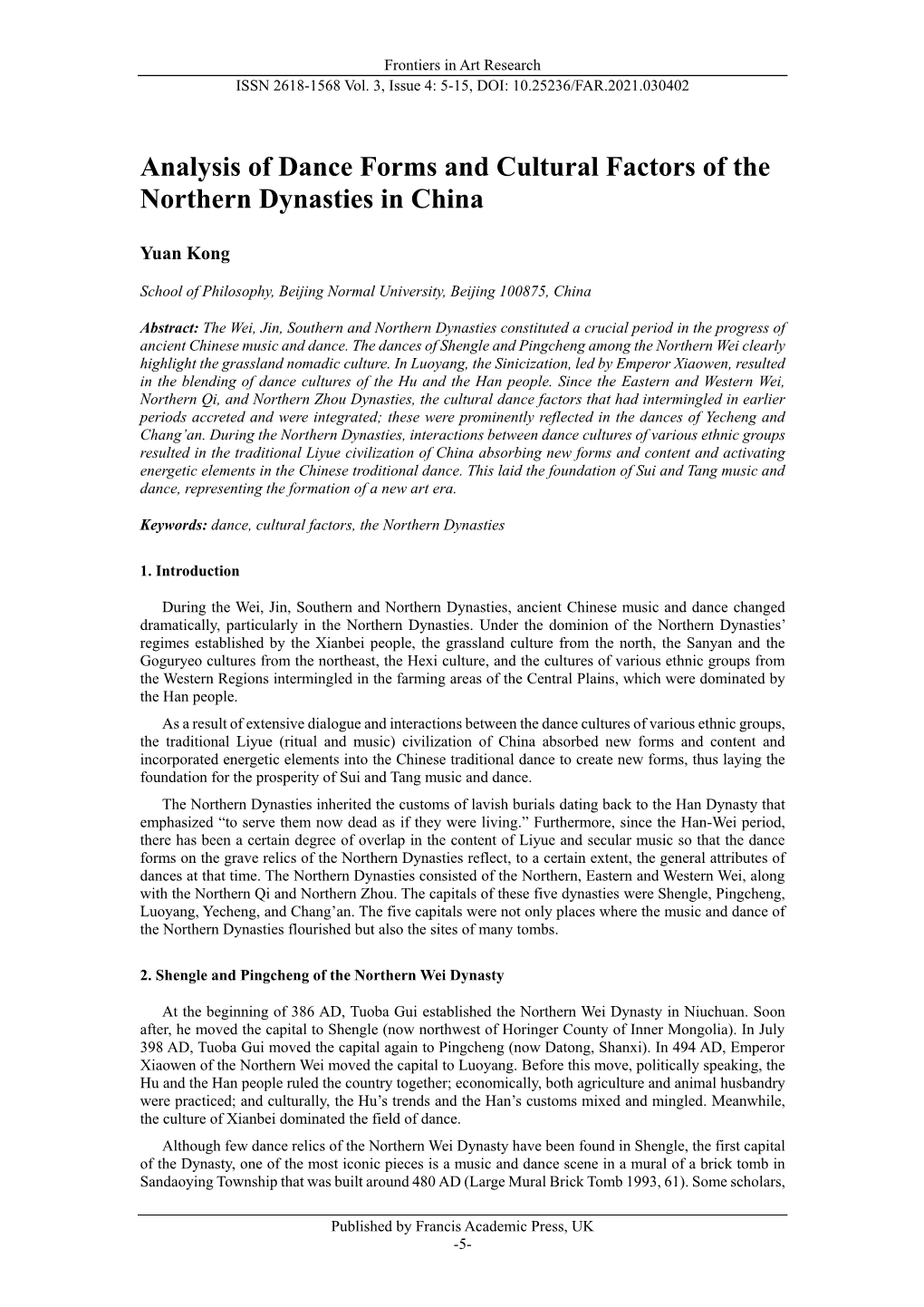 Analysis of Dance Forms and Cultural Factors of the Northern Dynasties in China