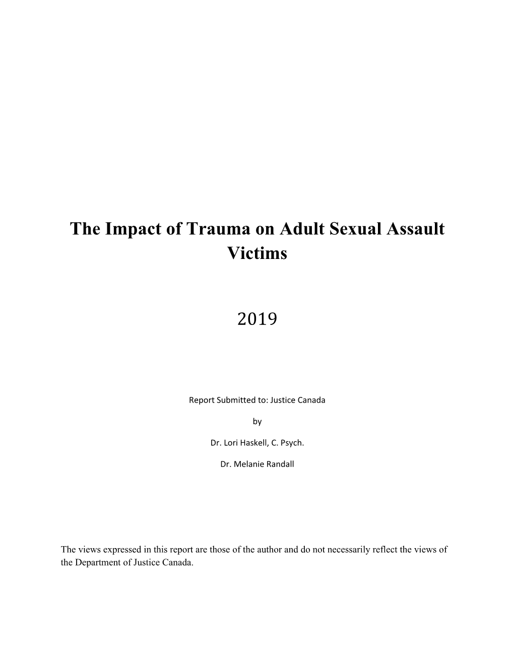 The Impact of Trauma on Adult Sexual Assault Victims