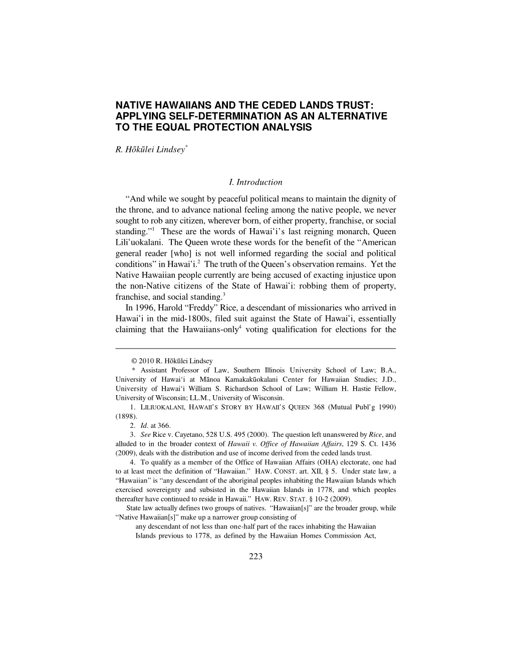 Native Hawaiians and the Ceded Lands Trust: Applying Self-Determination As an Alternative to the Equal Protection Analysis