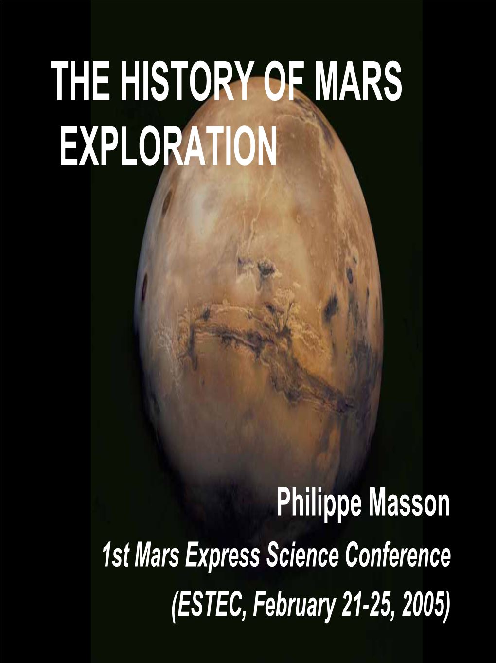 The History of Mars Exploration