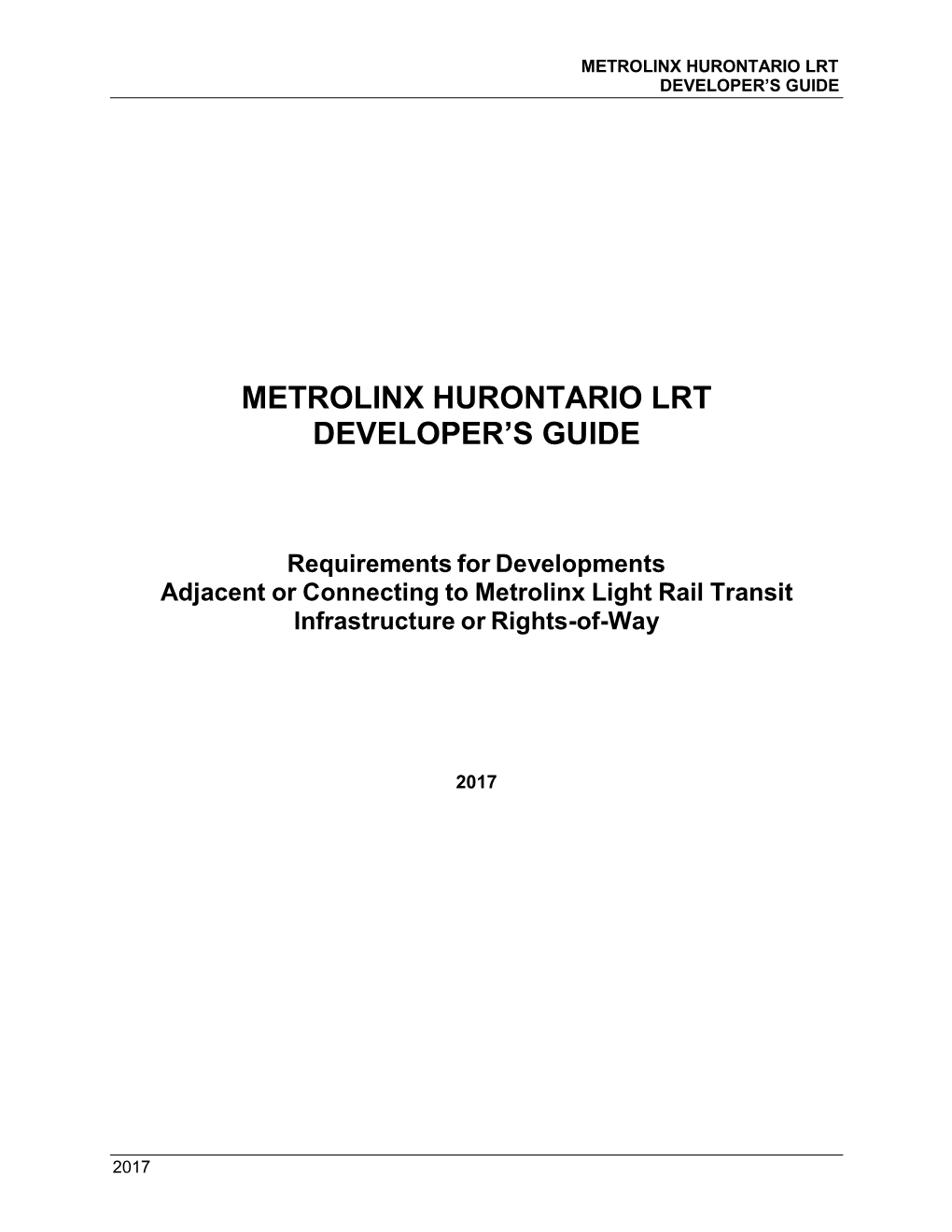 Metrolinx LRT Hurontario Corridor – Metrolinx Developer's Guide