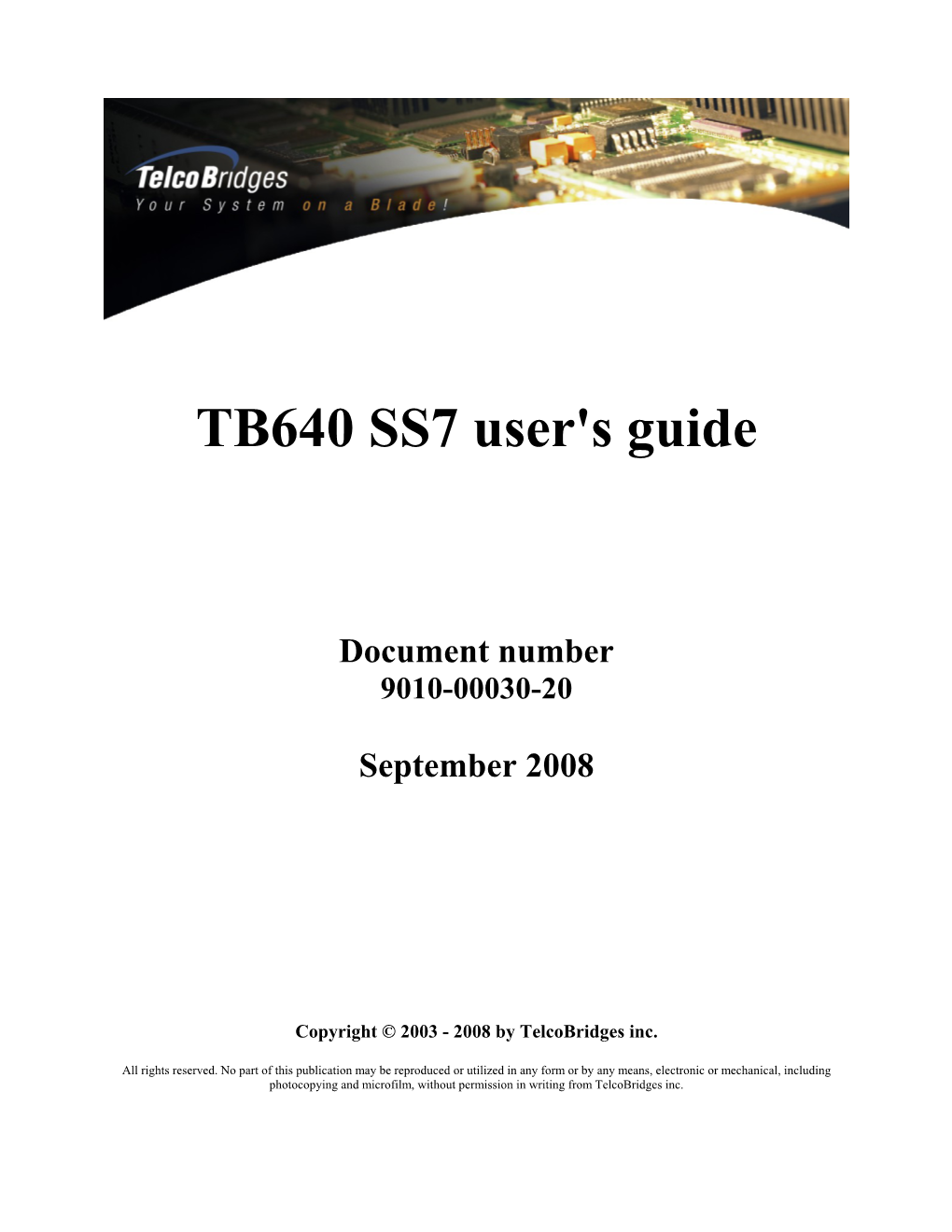 Telcobridges SS7 User's Guide