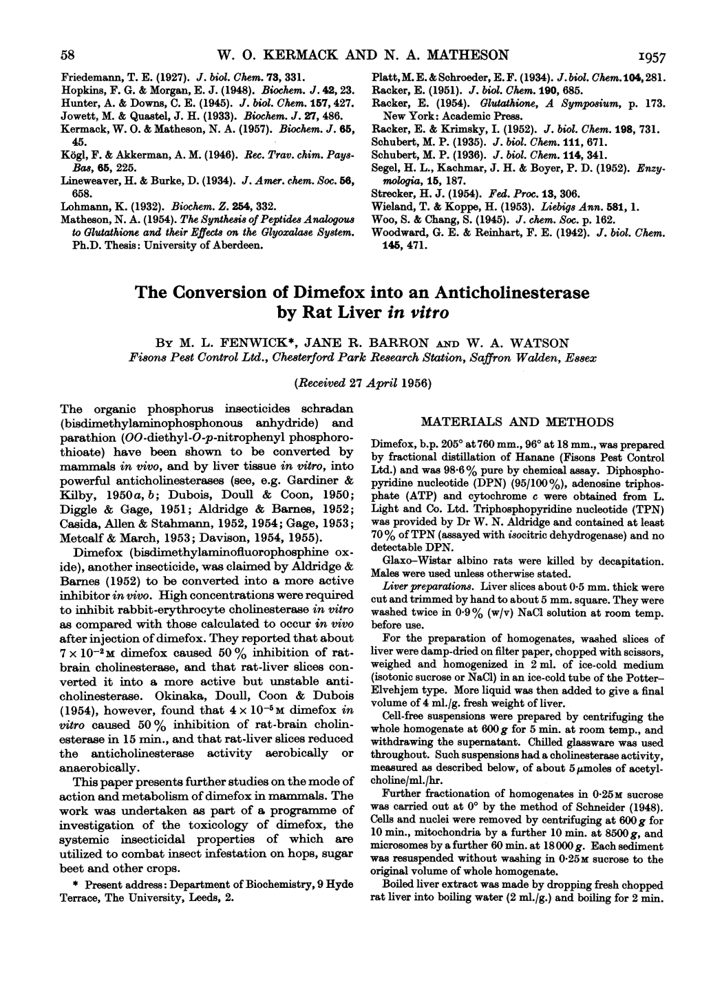 The Conversion of Dimefox Into an Anticholinesterase by Rat Liver in Vitro by M