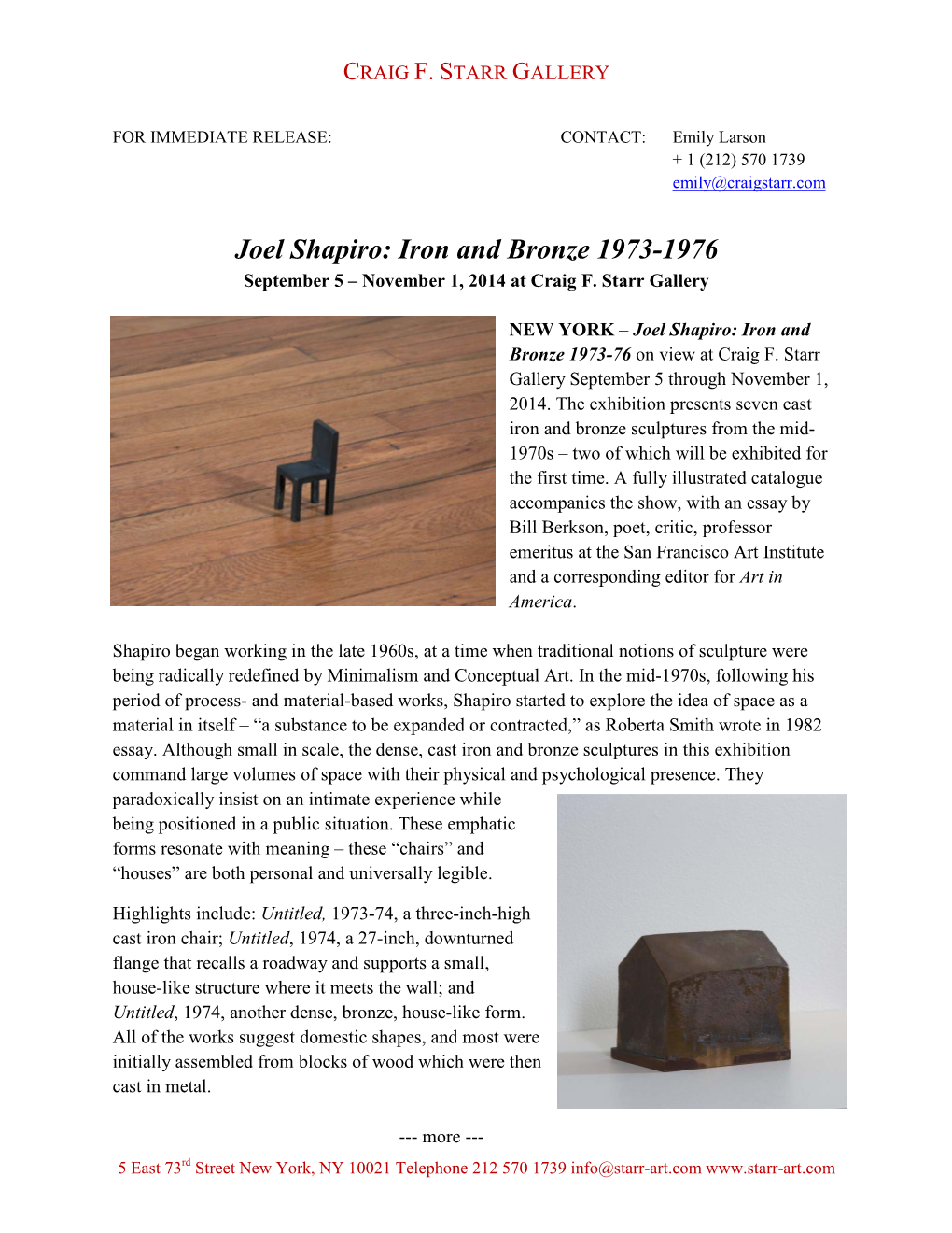 Joel Shapiro: Iron and Bronze 1973-1976 September 5 – November 1, 2014 at Craig F