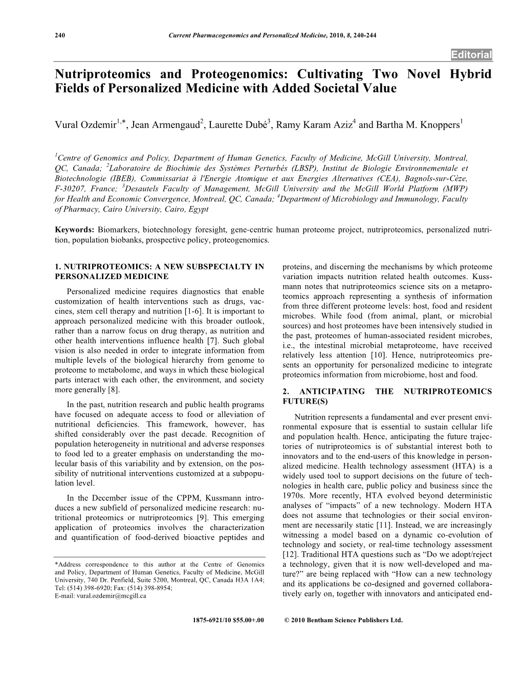 Nutriproteomics and Proteogenomics: Cultivating Two Novel Hybrid Fields of Personalized Medicine with Added Societal Value