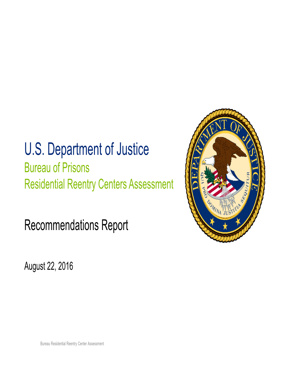 Residential Reentry Centers Assessment