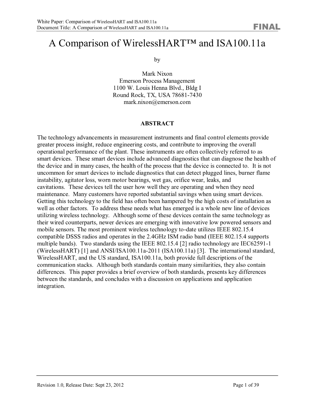 A Comparison of Wirelesshart™ and ISA100.11A