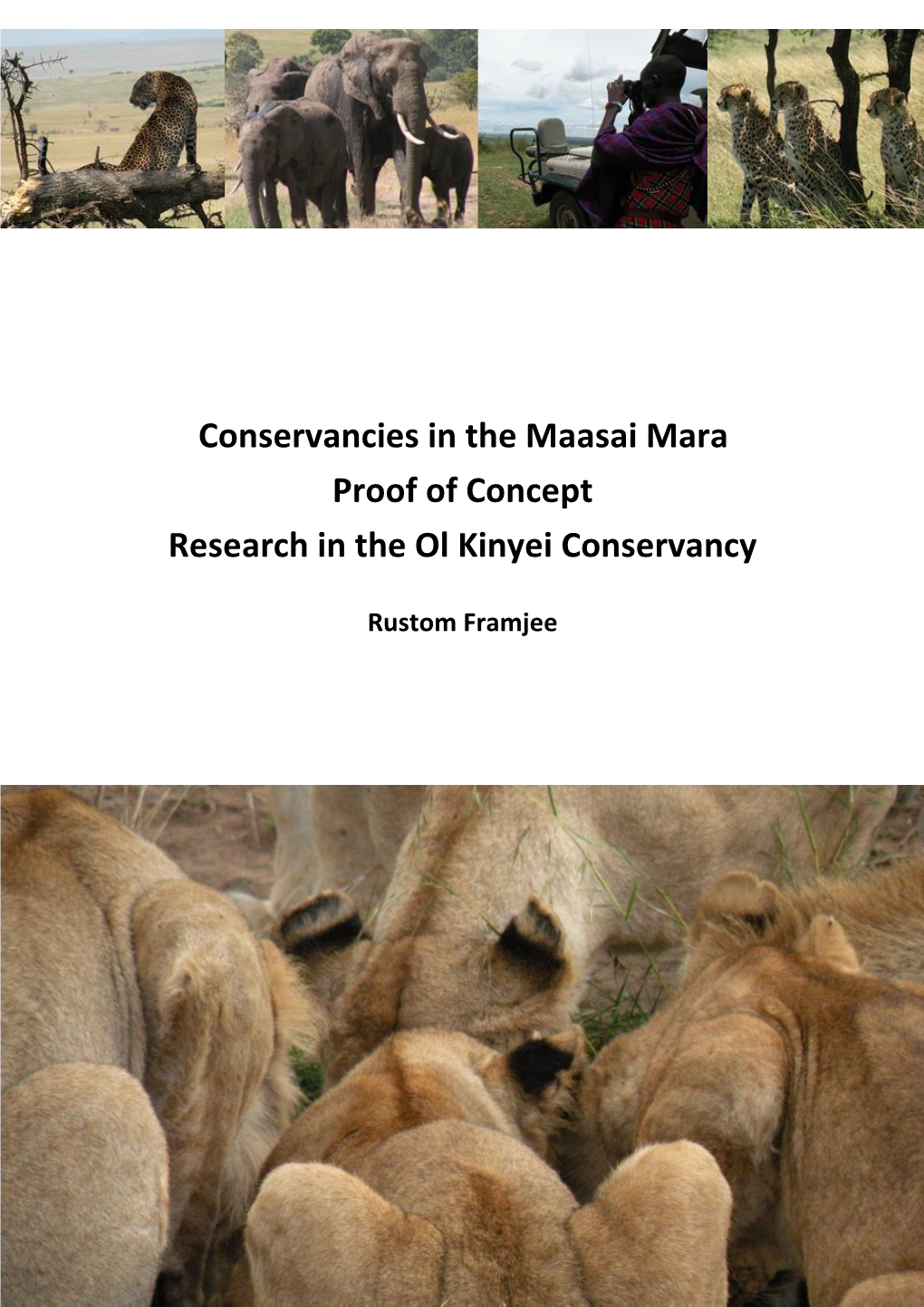 Conservancies in the Maasai Mara Proof of Concept Research in the Ol Kinyei Conservancy