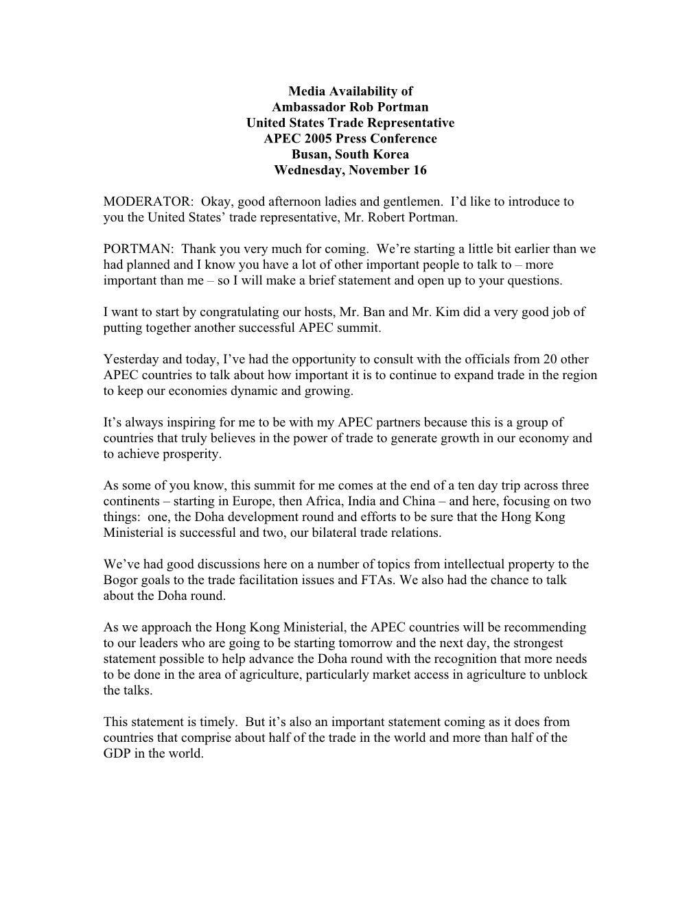 Transcript of Media Availability of USTR Portman at the APEC 2005
