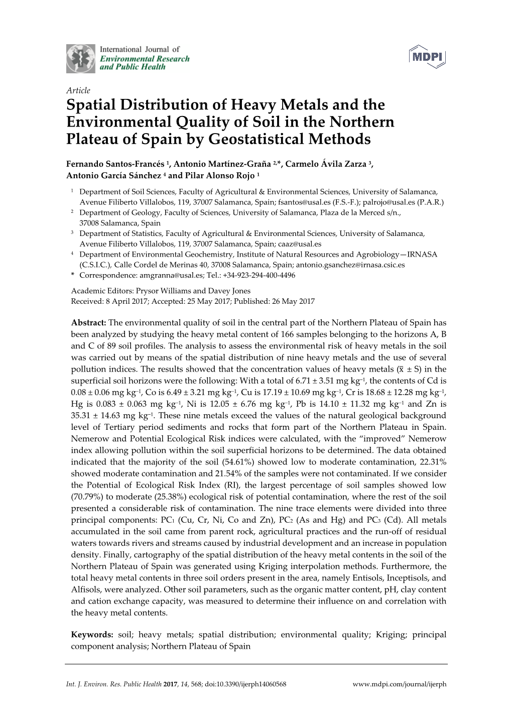 Spatial Distribution of Heavy Metals and the Environmental Quality of Soil in the Northern Plateau of Spain by Geostatistical Methods