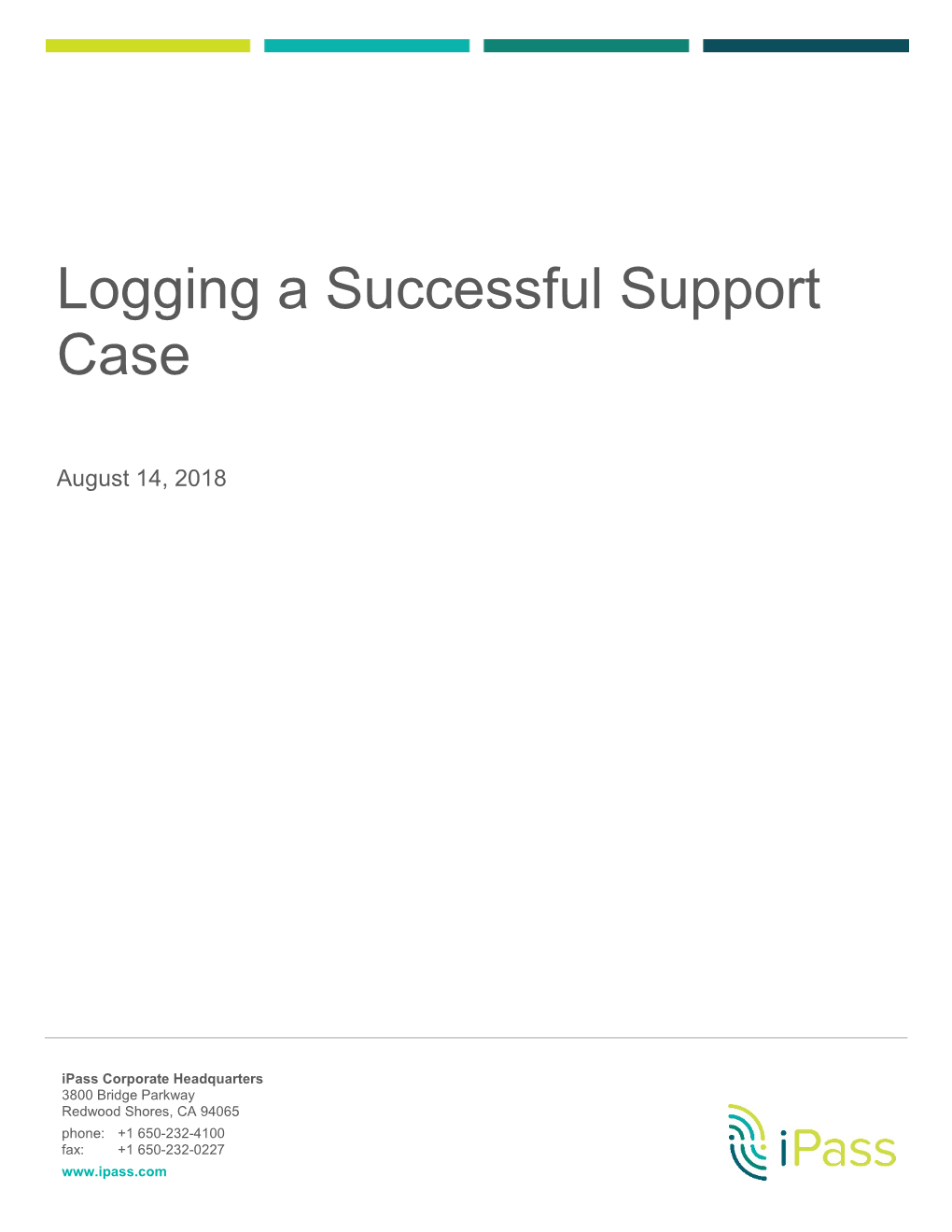 Logging a Successful Support Case