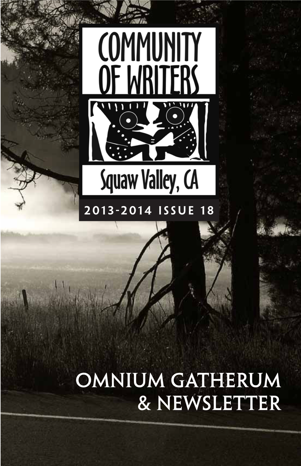 Omnium Gatherum & Newsletter