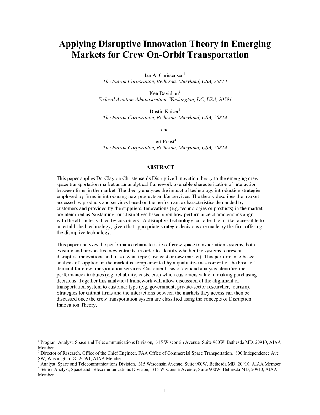 Applying Disruptive Innovation Theory in Emerging Markets for Crew On-Orbit Transportation