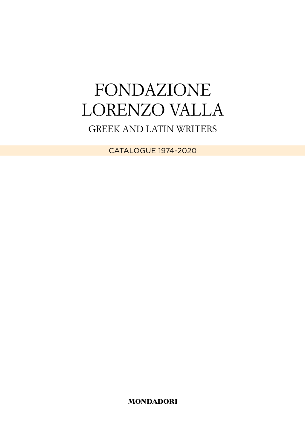 Fondazione Lorenzo Valla Greek and Latin Writers