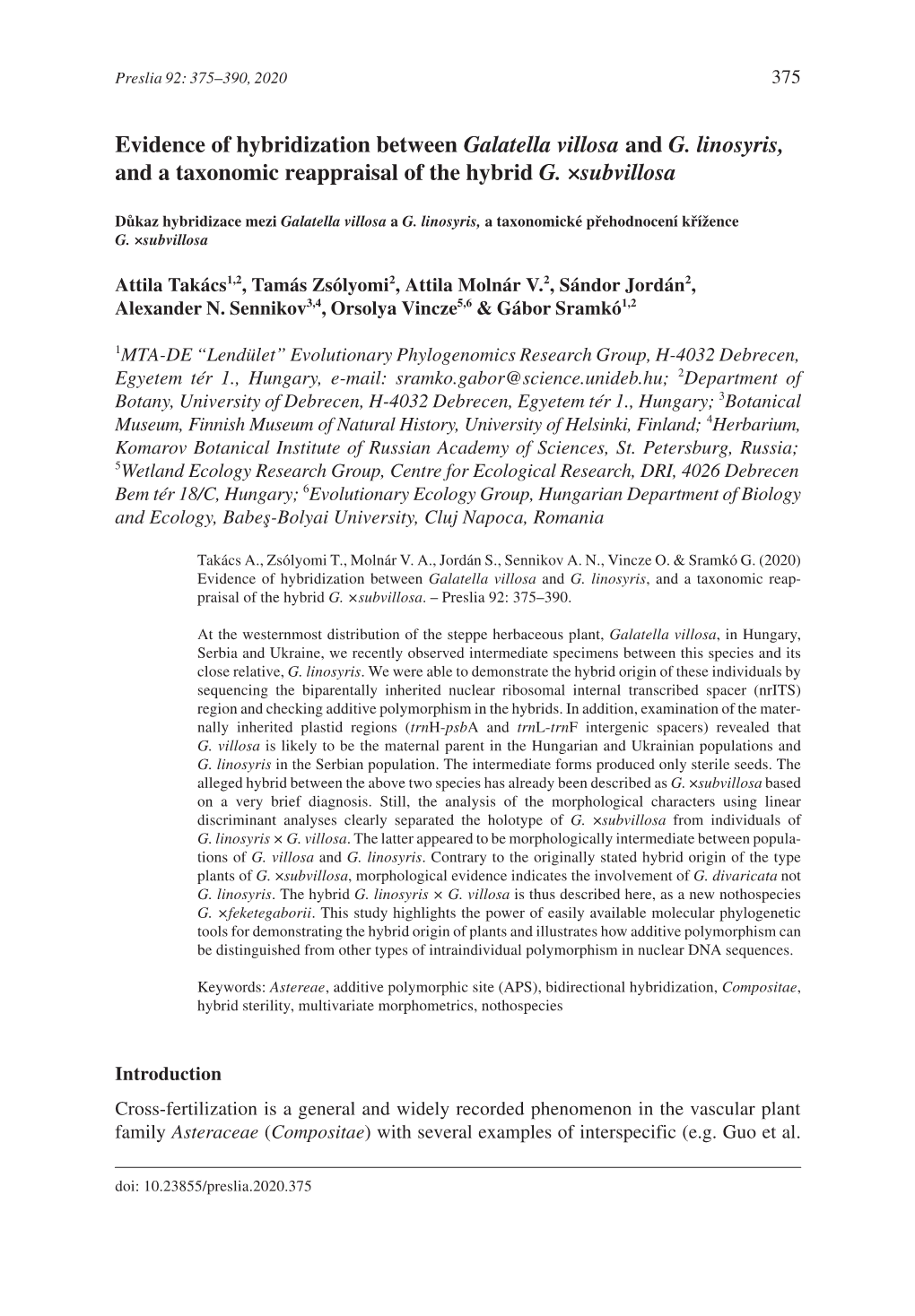 Evidence of Hybridization Between Galatella Villosa and G. Linosyris, and a Taxonomic Reappraisal of the Hybrid G