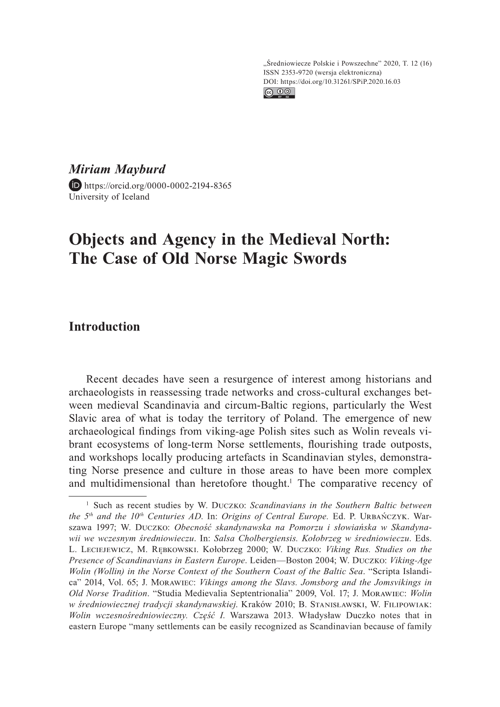 Objects and Agency in the Medieval North: the Case of Old Norse Magic Swords