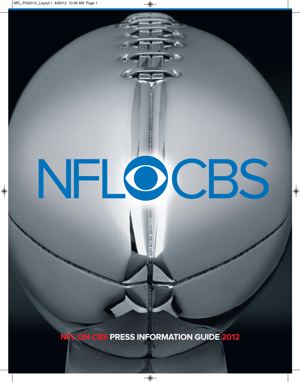 Nfl on Cbs Press Information Guide 2012