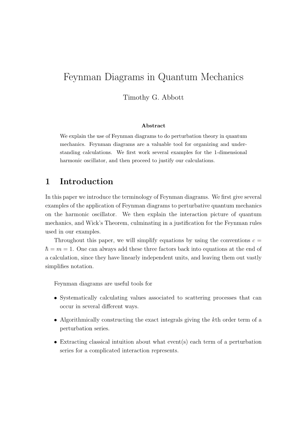 Feynman Diagrams in Quantum Mechanics