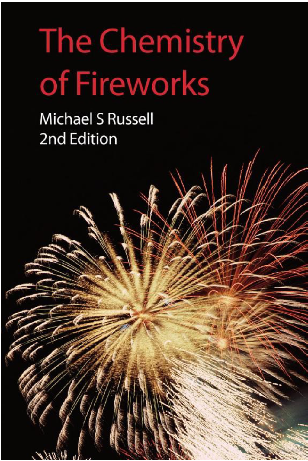 The Chemistry of Fireworks 2Nd Edition