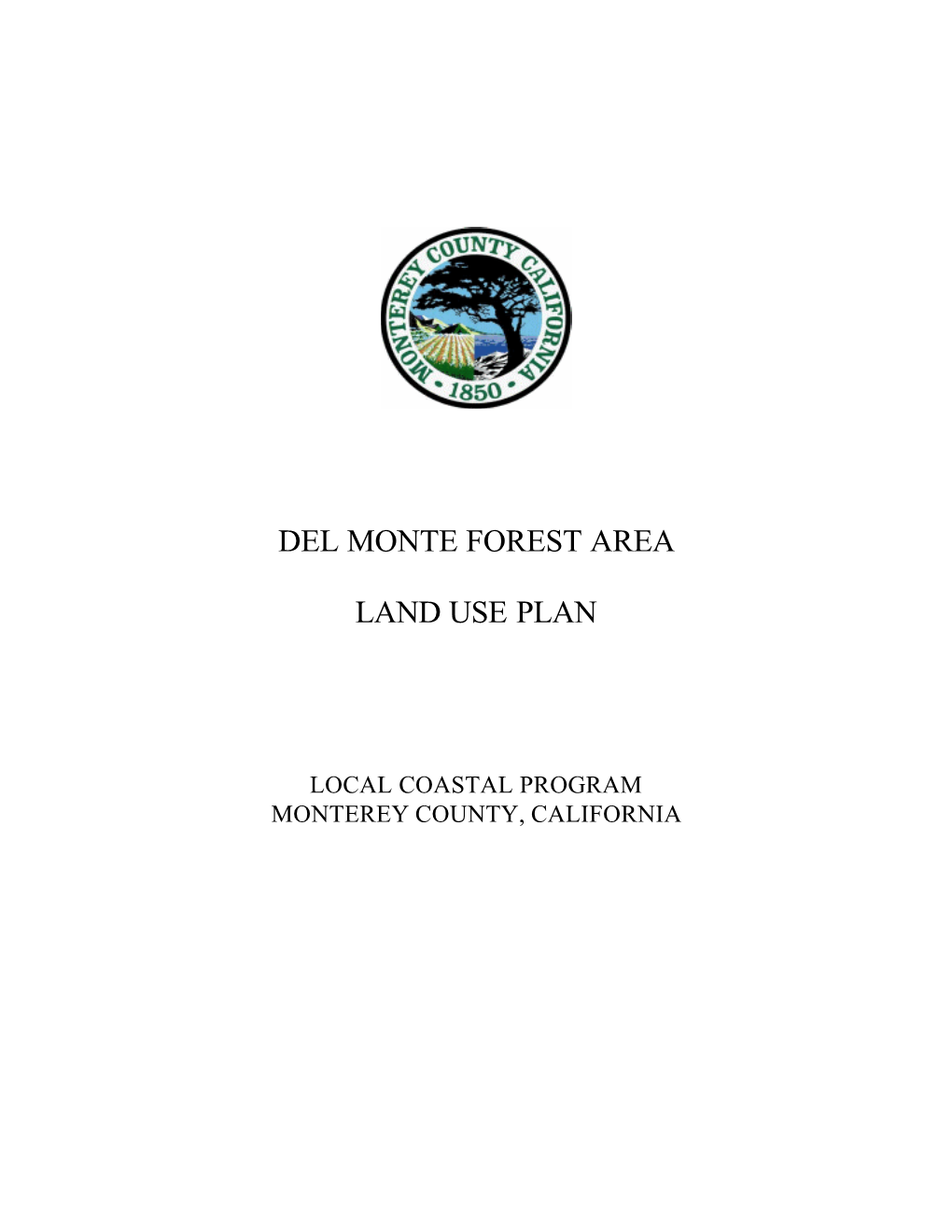 Del Monte Forest Area Land Use Plan
