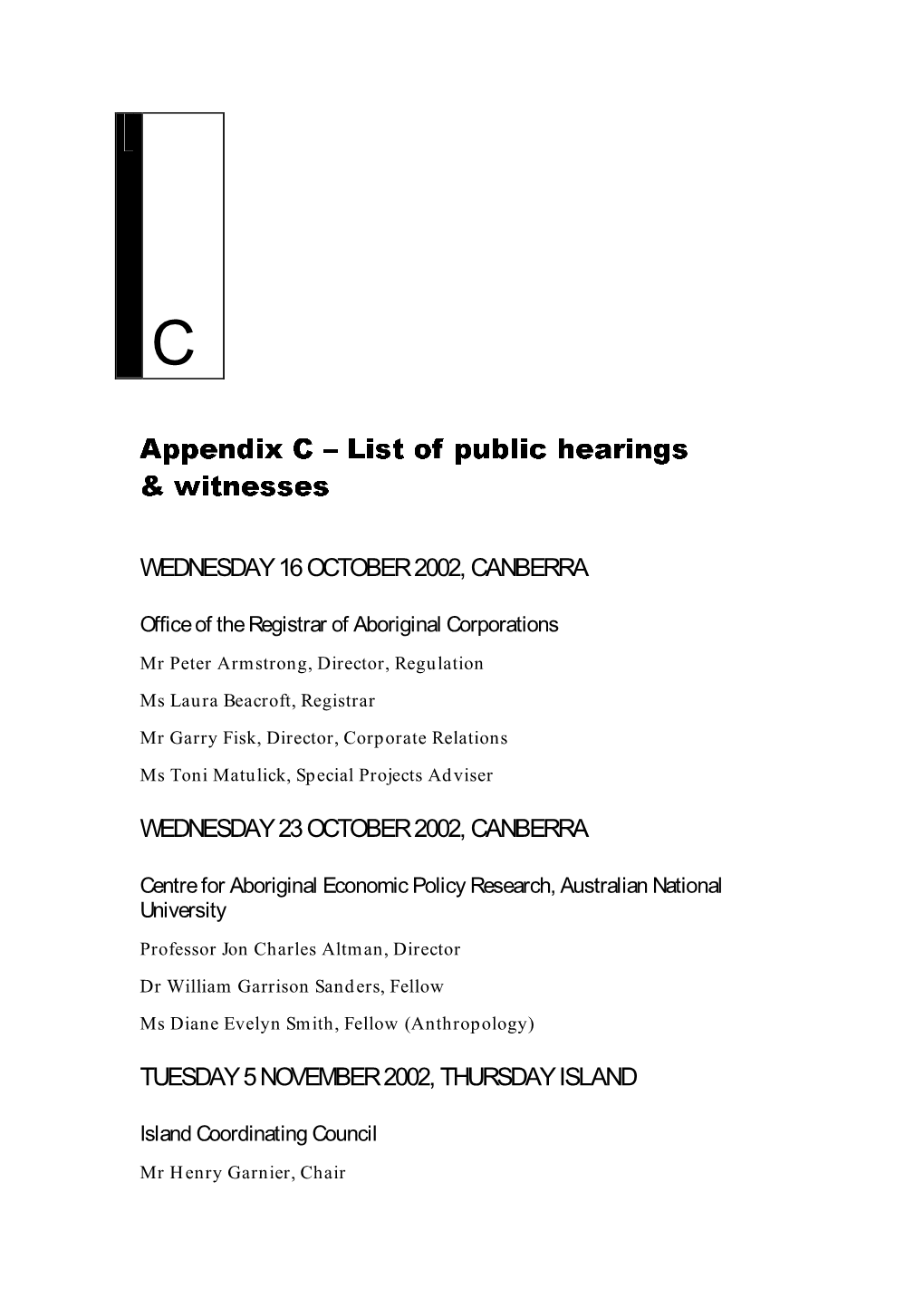 Appendix C – List of Public Hearings & Witnesses